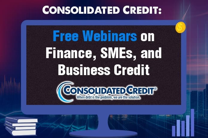 Consolidated Credit Empowers Financial Literacy Through Free Webinars