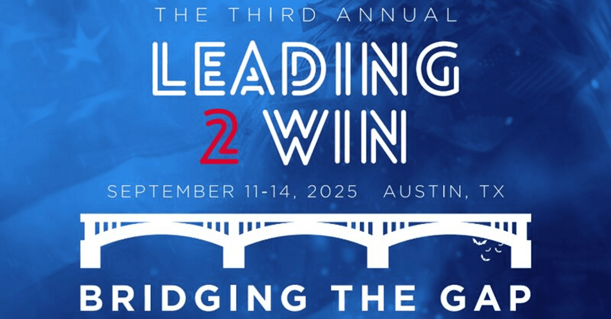 Leading to Win Texas Foundation Bridges Military-Civilian Divide Through Successful Leadership Event