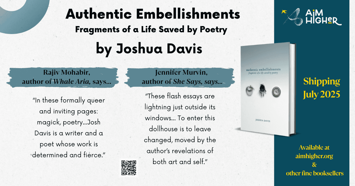 AIM Higher, Inc. Publishes Joshua Davis's 'Authentic Embellishments', Highlighting the Healing Power of Poetry