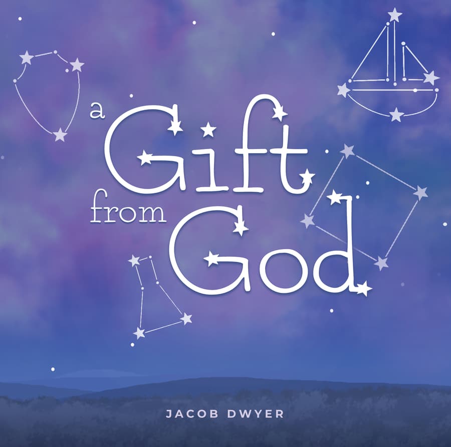 Jacob Dwyer Honors Late Daughter with Inspirational Children's Book 'A Gift From God'