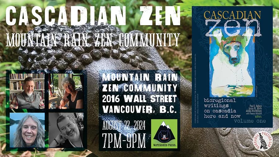 Cascadia Poetics Lab Hosts Series of Events to Celebrate 'Cascadian Zen Vol. I' Anthology